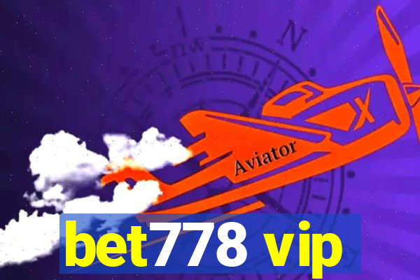 bet778 vip